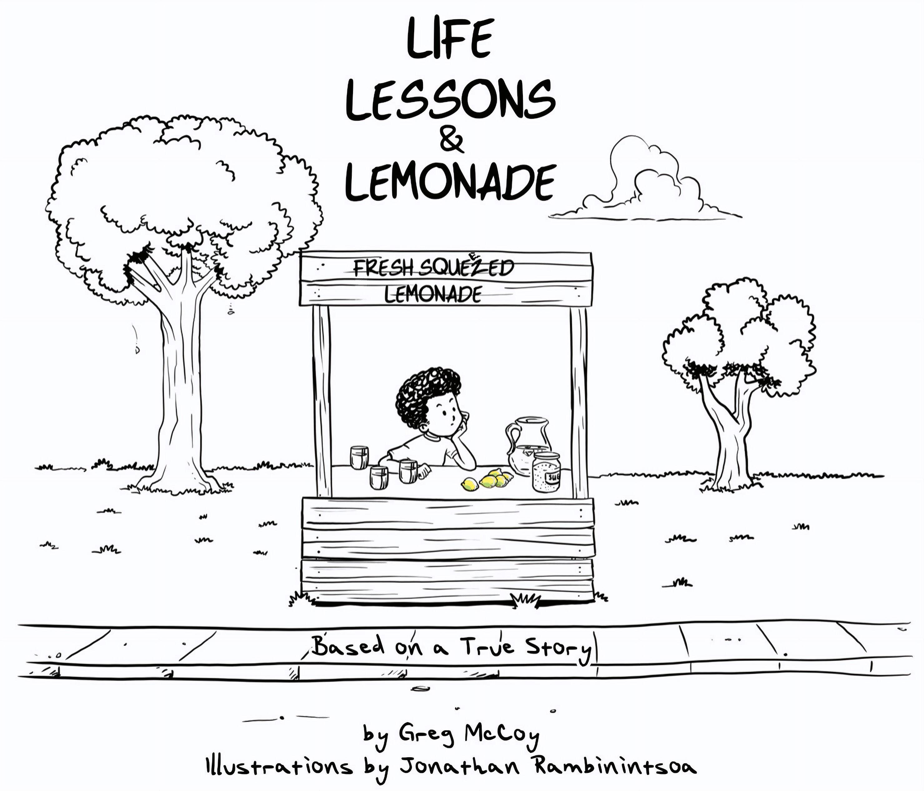 Book cover illustration: a curly-haired boy resting his chin on his hand at a hand-built lemonade stand under two trees, with the title Life Lessons & Lemonade above him.
